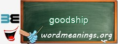 WordMeaning blackboard for goodship